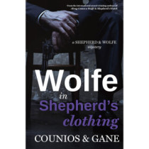 Wolfe in Shepherd's Clothing