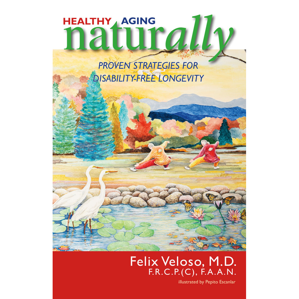 Healthy Aging Naturally: Proven Strategies for Disability-Free Longevity