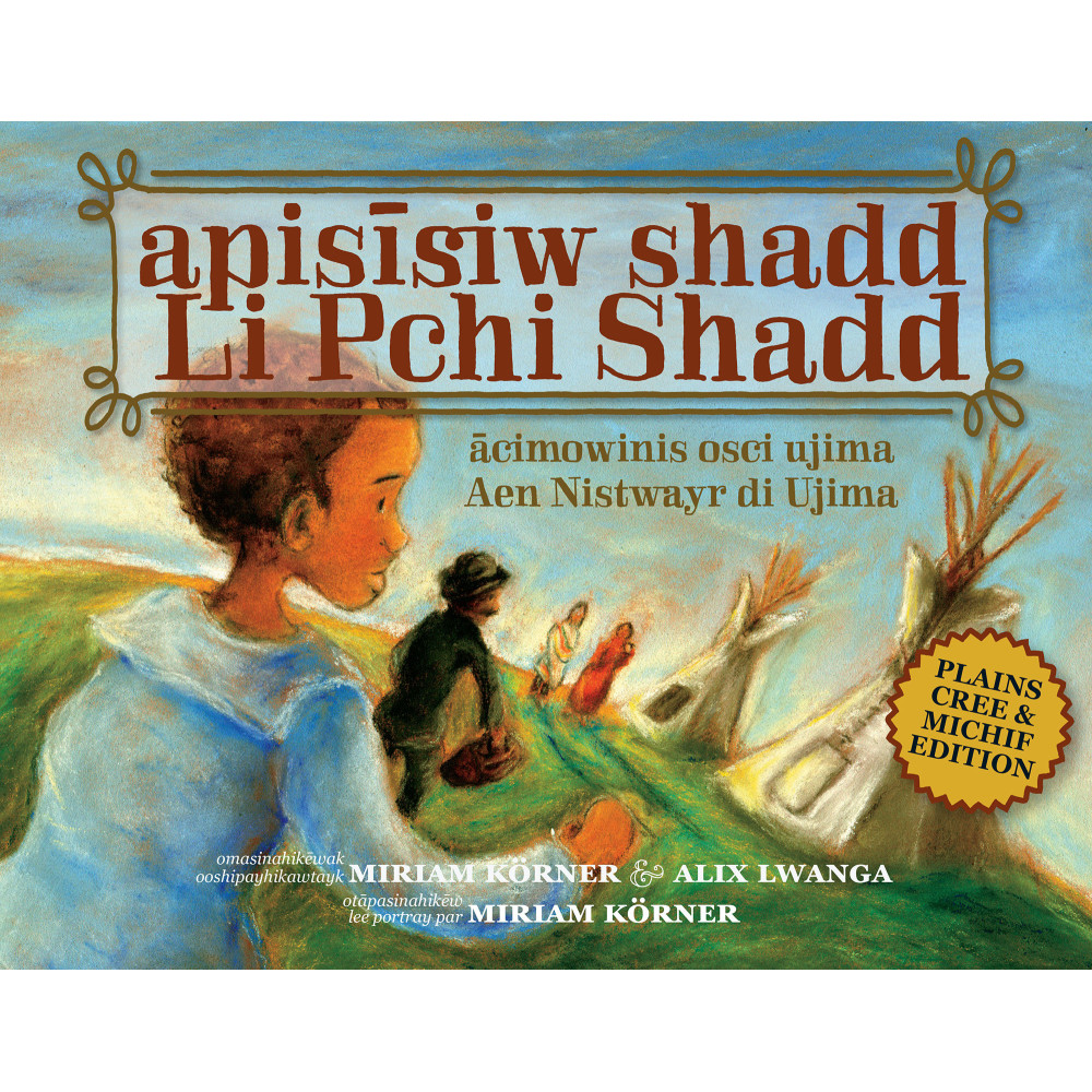 apisîsiw shadd—Li Pchi Shadd: ācimowinis osci ujima—Aen Nistwayr di Ujima