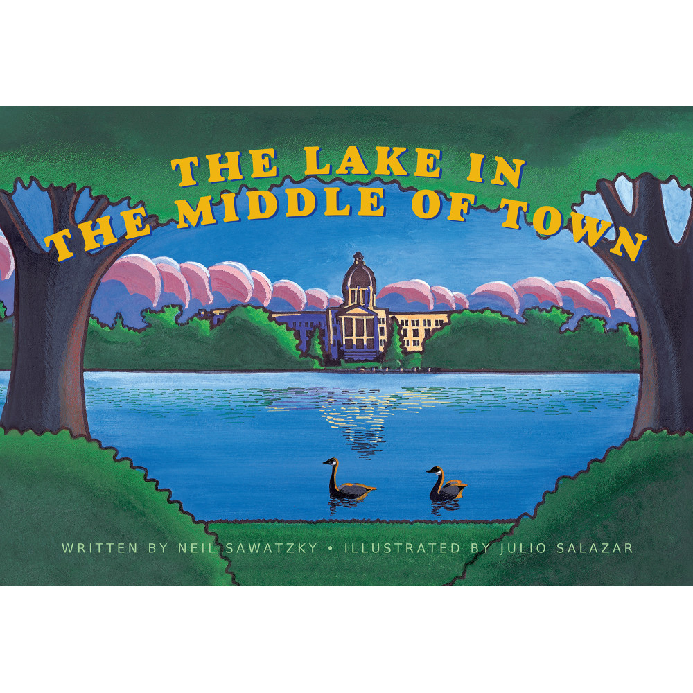 The Lake in the Middle of Town (hard cover)