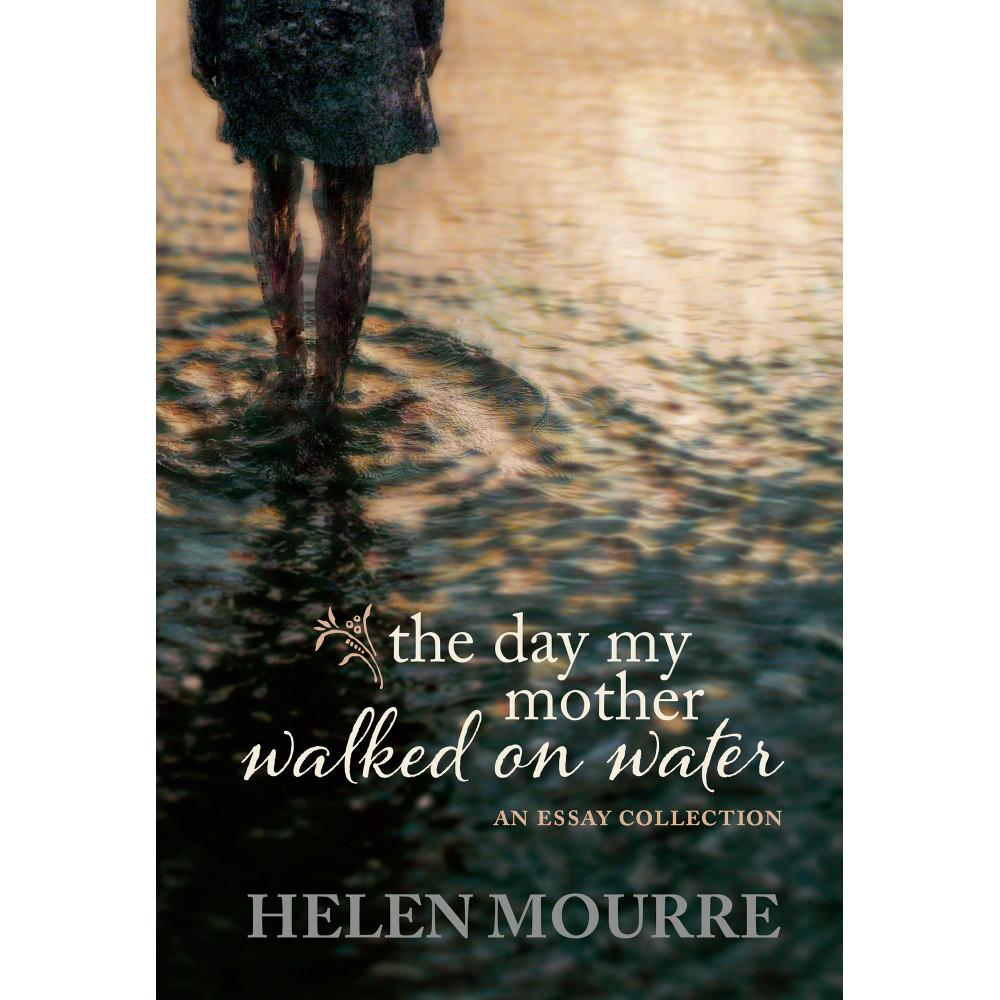 Day My Mother Walked on Water, The: An Essay Collection