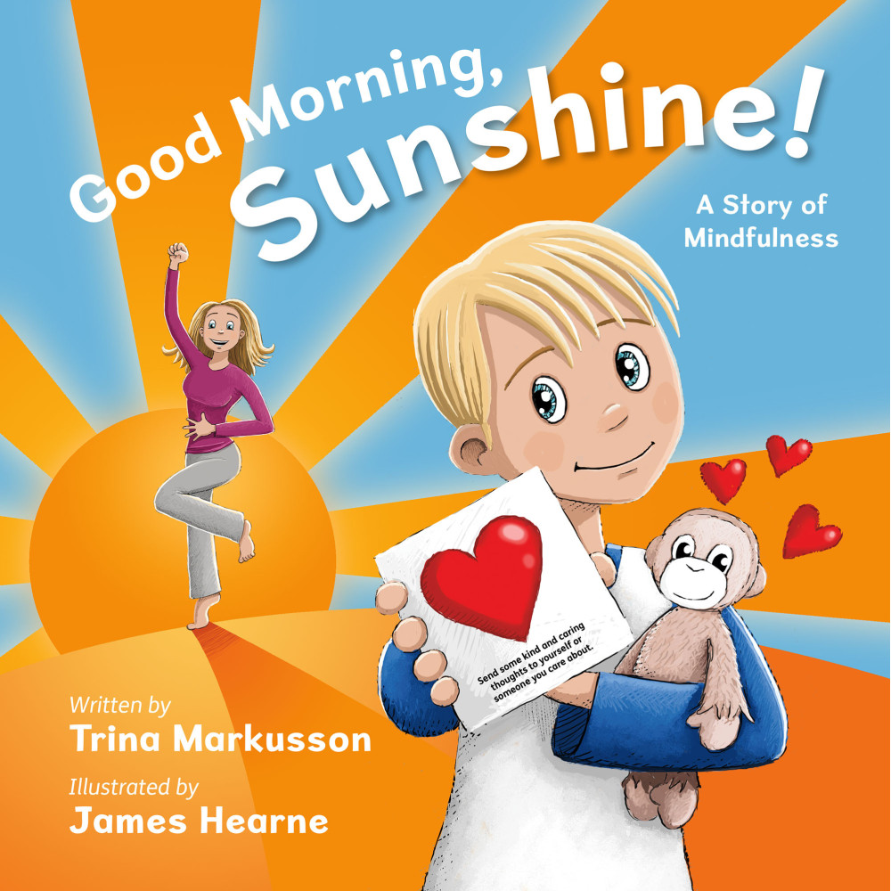 Good Morning, Sunshine!: A Story of Mindfulness