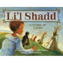 Li'l Shadd: A Story of Ujima